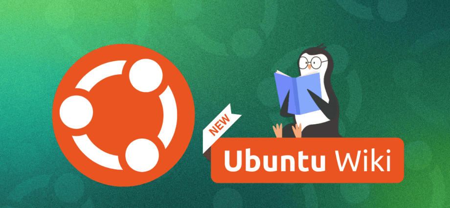 good-news!-canonical-plans-to-rebuild-ubuntu-wiki-from-scratch