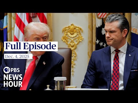 pbs-news-hour-full-episode,-dec.-4,-2025