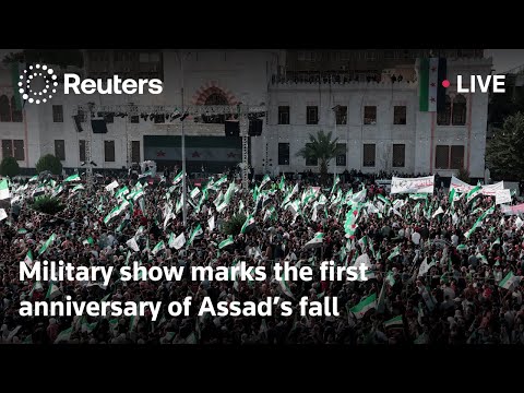 live:-military-show-marks-the-first-anniversary-of-assad’s-fall-|-reuters