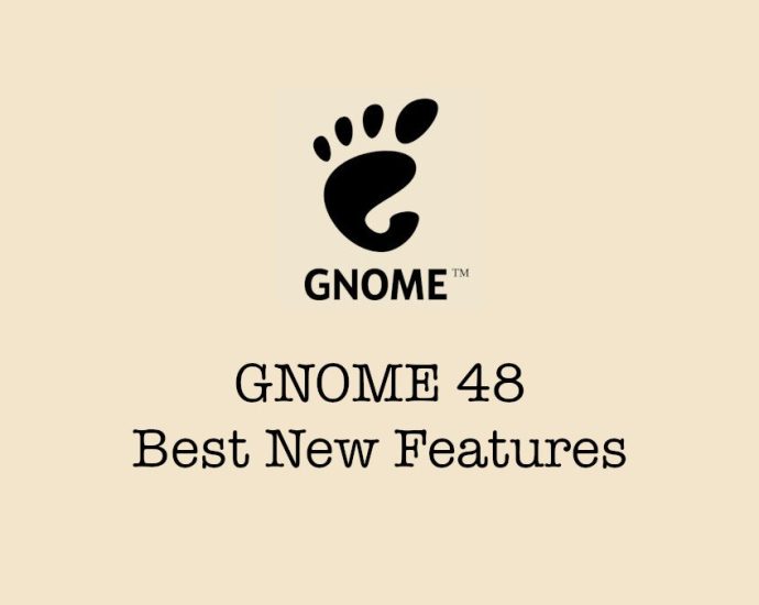 gnome-48:-best-new-features