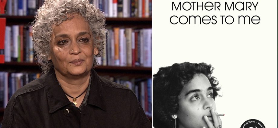 arundhati-roy-on-new-memoir-“mother-mary-comes-to-me,”-gaza-&-authoritarianism-from-india-to-us.
