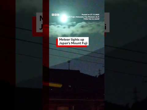 meteor-lights-up-japan’s-mount-fuji.-#japan-#mountfuji-#bbcnews