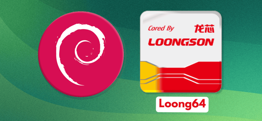 debian-embraces-chinese-loongarch-processors-with-official-loong64-support
