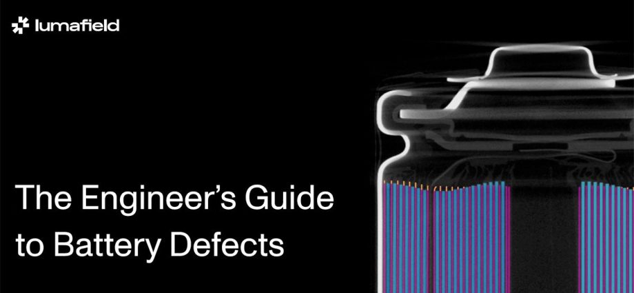 the-engineer’s-guide-to-battery-defects