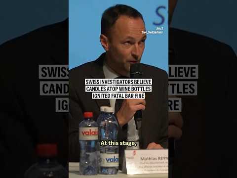 swiss-investigators-believe-candles-atop-wine-bottles-ignited-fatal-bar-fire