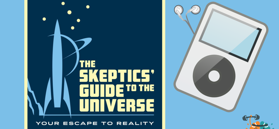 thinking-is-power-on-the-skeptics’-guide-to-the-universe-podcast
