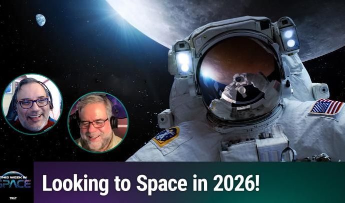 This Week In Space podcast: Episode 192 — Space, 2026!