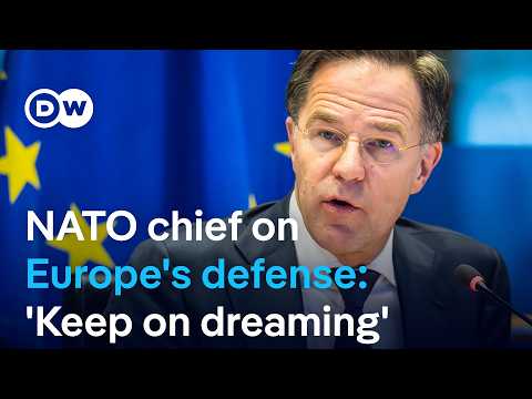 nato-chief-rutte:-it’s-impossible-to-defend-europe-without-the-us-| dw-news