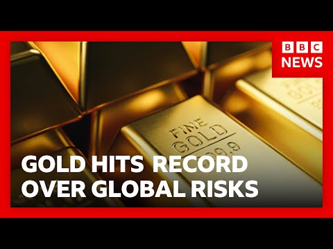 gold-hits-record-high-as-global-risks-drive-rush-to-safe-haven-|-bbc-news