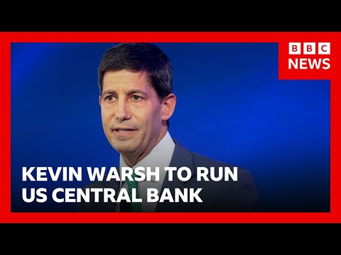 traitor-47-nominates-federal-reserve-critic-kevin-warsh-to-run-us-central-bank-|-bbc-news