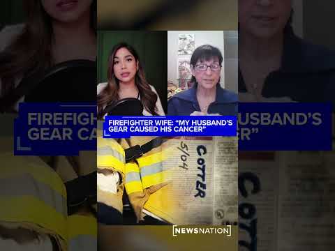 ‘my-husband’s-gear-caused-his-cancer’:-firefighter’s-wife