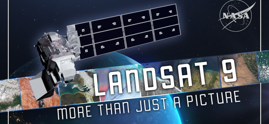 landsat-9:-more-than-just-a-picture