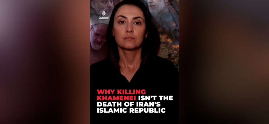 why-killing-khamenei-isn’t-the-death-of-iran’s-islamic-republic