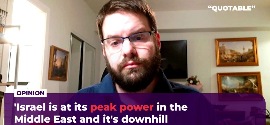 ‘israel-at-its-peak-power-in-the-middle-east-and-it’s-downhill-from-here’