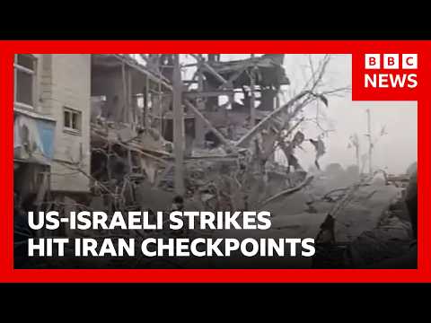 us-israeli-strikes-hit-street-checkpoints-in-iran-|-bbc-news