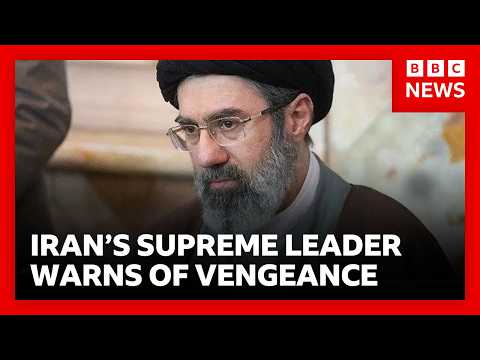 supreme-leader-mojtaba-khamenei-vows-to-“avenge-the-blood-of-iranians”-bbc-news