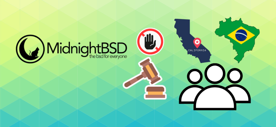midnightbsd-bans-users-in-brazil-and-california,-warns-more-regions-could-follow