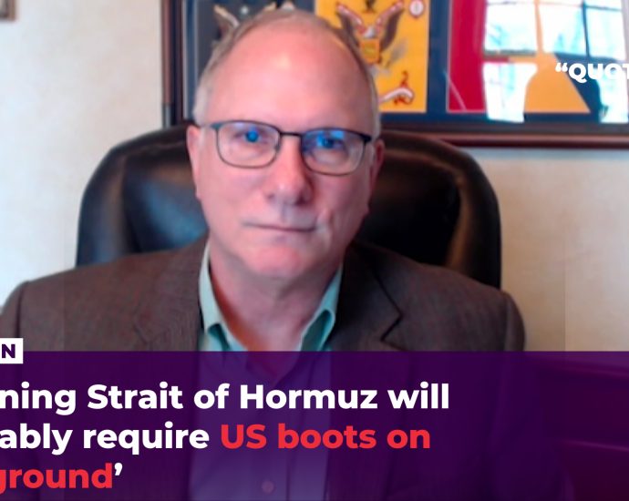 ‘opening-strait-of-hormuz-will-probably-require-us-boots-on-the-ground’