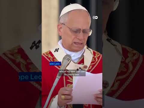 pope-leo-says-god-rejects-prayers-of-those-who-wage-war-|-dw-news