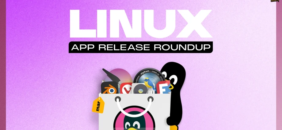 linux-app-release-roundup-(march-2026)