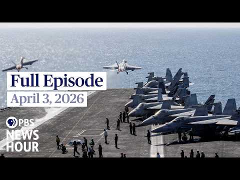 pbs-news-hour-full-episode,-april-3,-2026