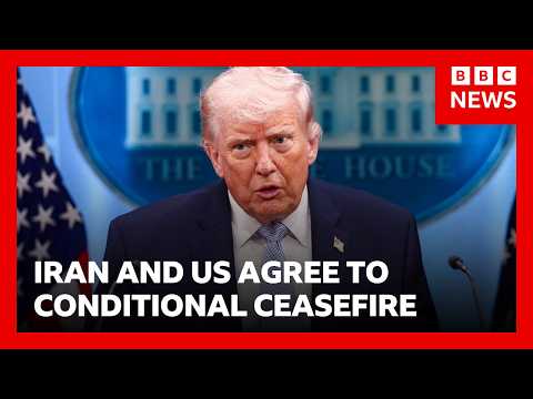 iran-and-us-agree-to-conditional-ceasefire-and-opening-of-hormuz-strait-|-bbc-news
