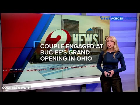 couple-engage-at-buc-ee’s-grand-opening-in-ohio-|-news-across-america