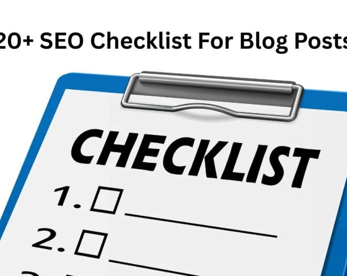 20+-seo-checklist-for-blog-posts:-read-before-publishing