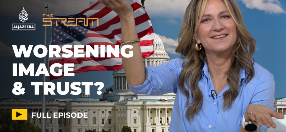 why-are-global-views-of-the-us-getting-worse?