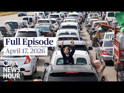 pbs-news-hour-full-episode,-april-17,-2026