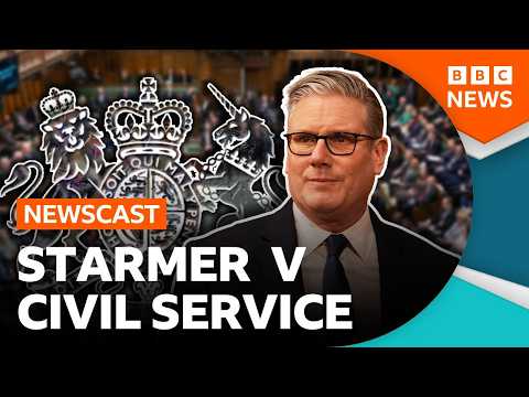 is-uk-prime-minister-keir-starmer’s-relationship-with-the-civil-service-broken?-|-bbc-newscast