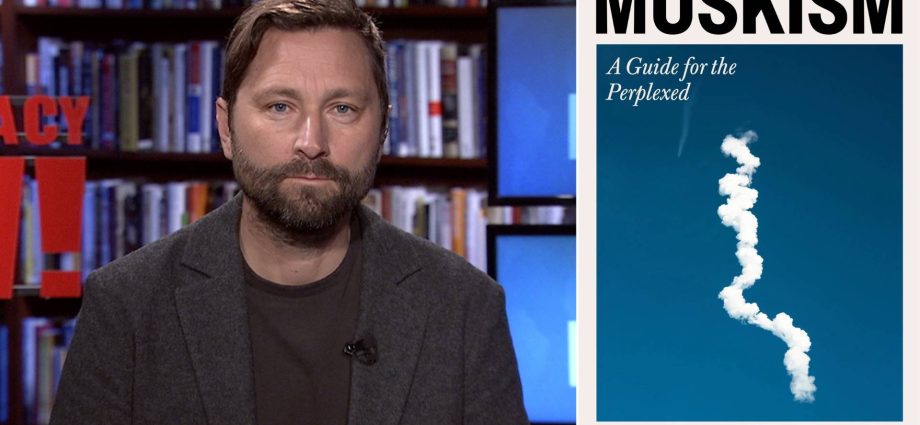 “muskism”:-author-quinn-slobodian-on-how-apartheid-south-africa-inspired-elon-musk’s-worldview-&-more