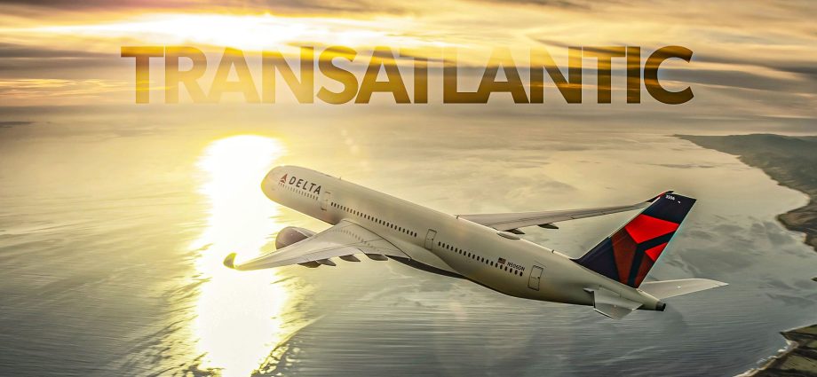 the-real-reason-why-delta-air-lines-won’t-deploy-its-airbus-a350s-on-certain-transatlantic-routes