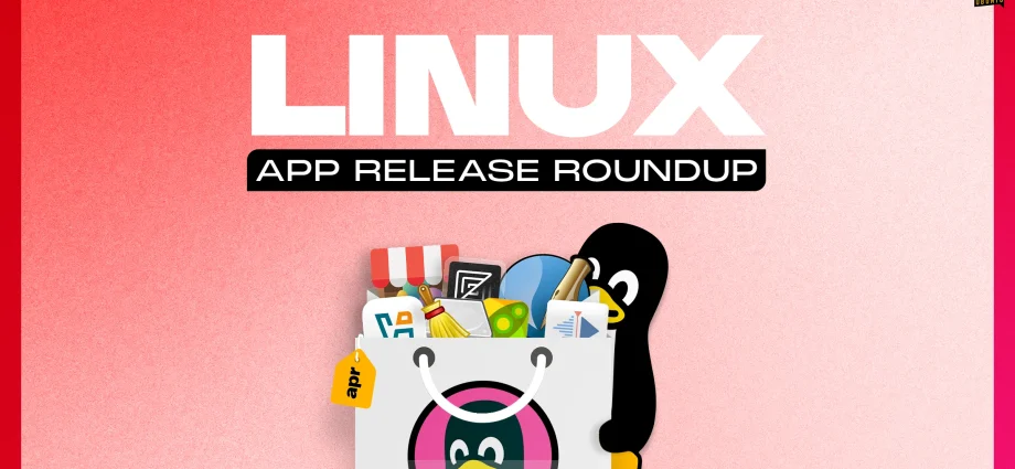 linux-app-release-roundup-(april-2026)
