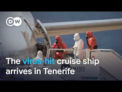 the-cruise-liner-affected-by-an-outbreak-of-the-hantavirus-reaches-spain’s-canary-islands-|-dw-news