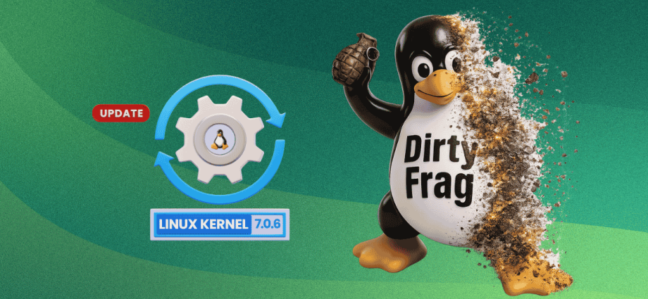linux-70.6-is-out,-and-it-fully-patches-the-dirty-frag-exploit