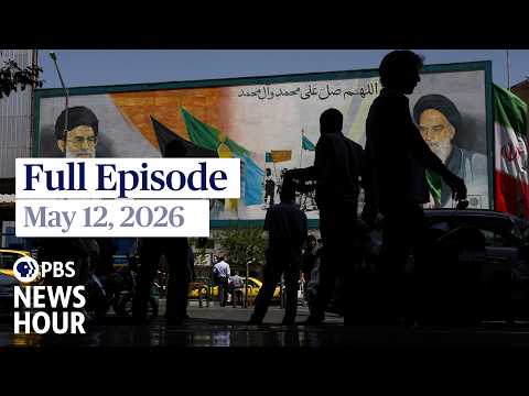 pbs-news-hour-full-episode,-may-12,-2026