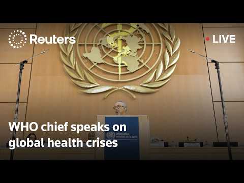 live:-who-chief-speaks-on-global-health-crises