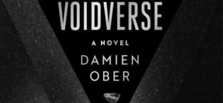 ‘Voidverse’ is a seriously weird space fantasy novel from ‘The OA’s’ Damien Ober (interview)
