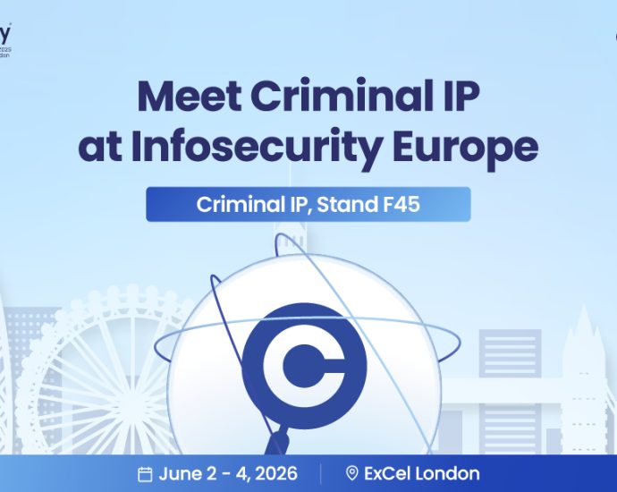 Criminal IP Returns to Infosecurity Europe 2026 with Advanced AI-Driven TI & ASM