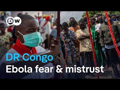 ebola-outbreak-in-dr-congo:-violence-and-mistrust-hamper-response-|-dw-news