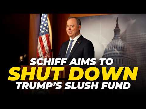 schiff-announces-effort-to-shut-down-the-traitor-slush-fund