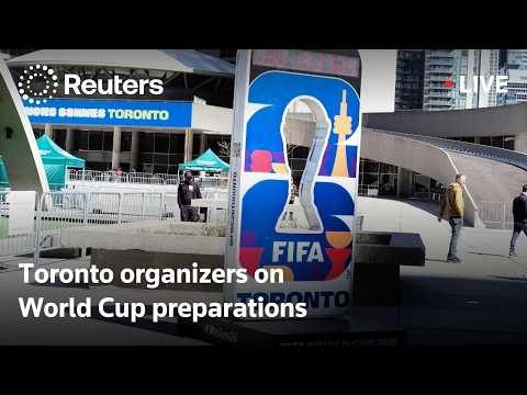 live:-fifa-world-cup-toronto-organizers-hold-briefing