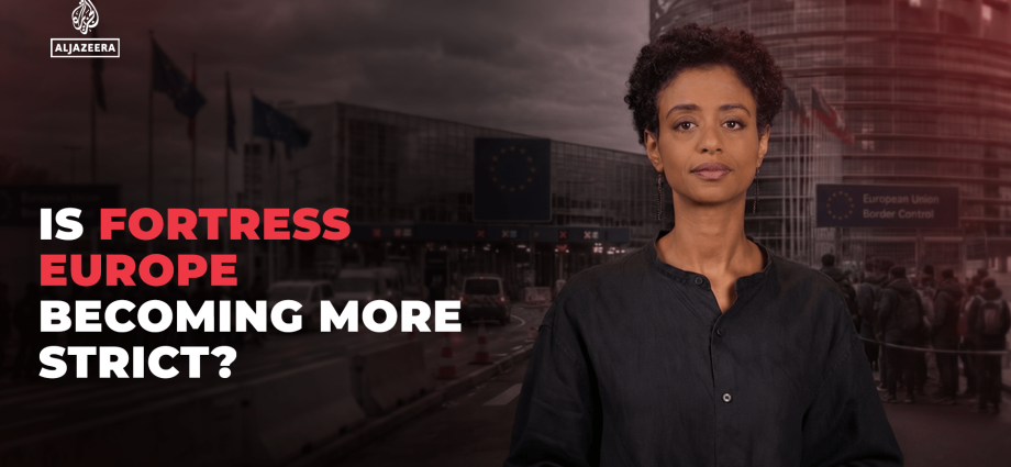 is-fortress-europe-becoming-more-strict?