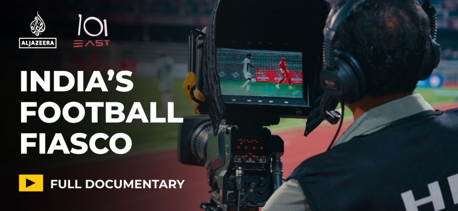 football:-why-is-india-struggling-to-play-the-world’s-most-popular-sport?