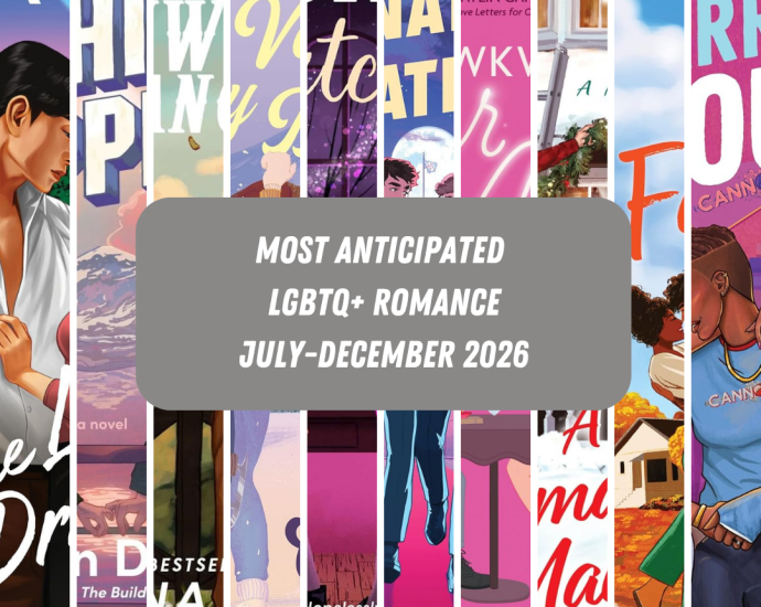 most-anticipated-lgbtq+-romances:-july-december-2026