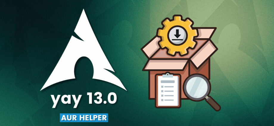 after-the-aur-malware-flood,-yay-v13-lets-you-script-your-own-safety-net