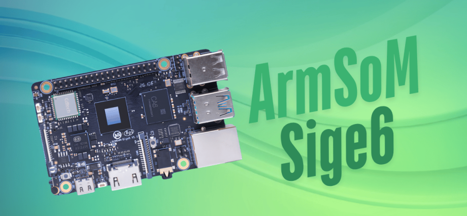 armsom-sige6-is-the-first-sige-board-to-ditch-rockchip-for-allwinner