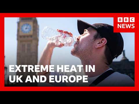 extreme-heat-will-continue-to-intensify-in-uk-and-europe-|-bbc-news