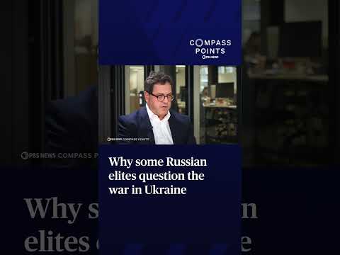 why-some-russian-elites-question-the-war-in-ukraine